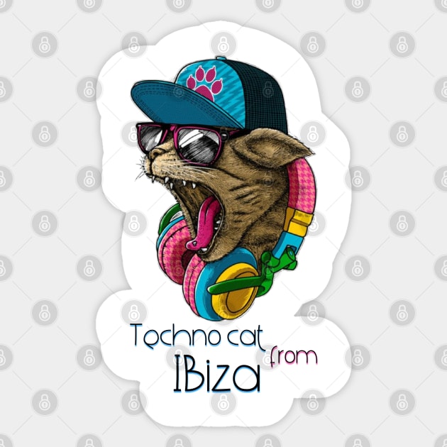 Techno cat from Ibiza - Catsondrugs.com - Techno Party Ibiza Rave Dance Underground Festival Spring Break  Berlin Good Vibes Trance Dance technofashion technomusic housemusic Sticker by catsondrugs.com